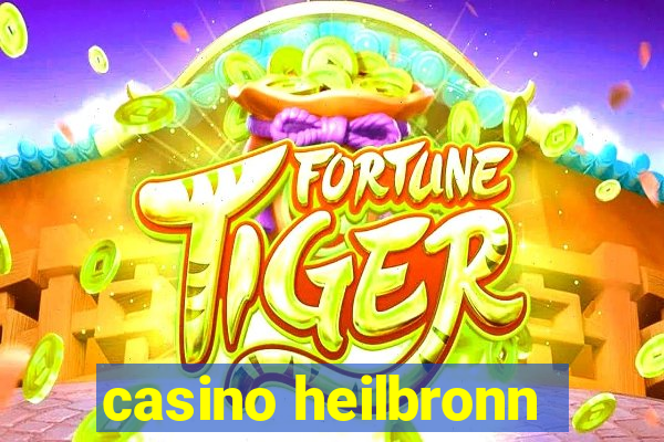 casino heilbronn