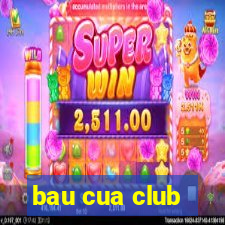 bau cua club