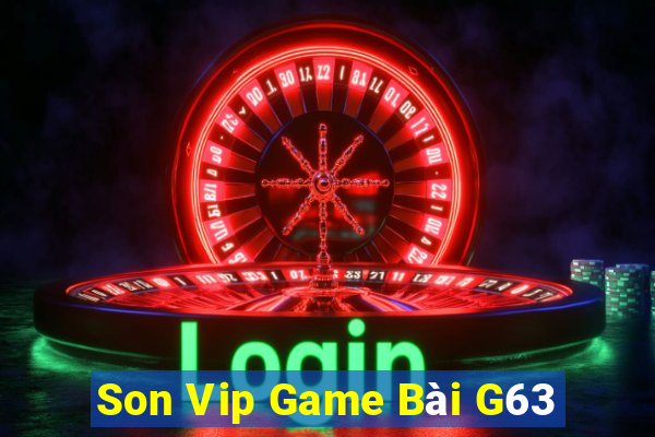 Son Vip Game Bài G63