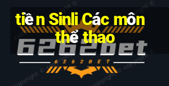 tiền Sinli Các môn thể thao