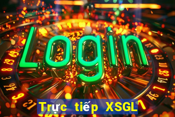 Trực tiếp XSGL ngày 5