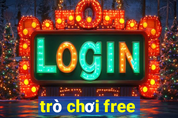 trò chơi free