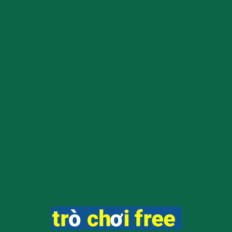 trò chơi free