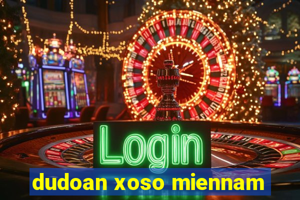 dudoan xoso miennam