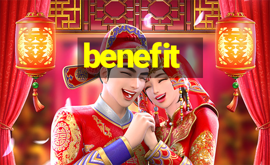 benefit