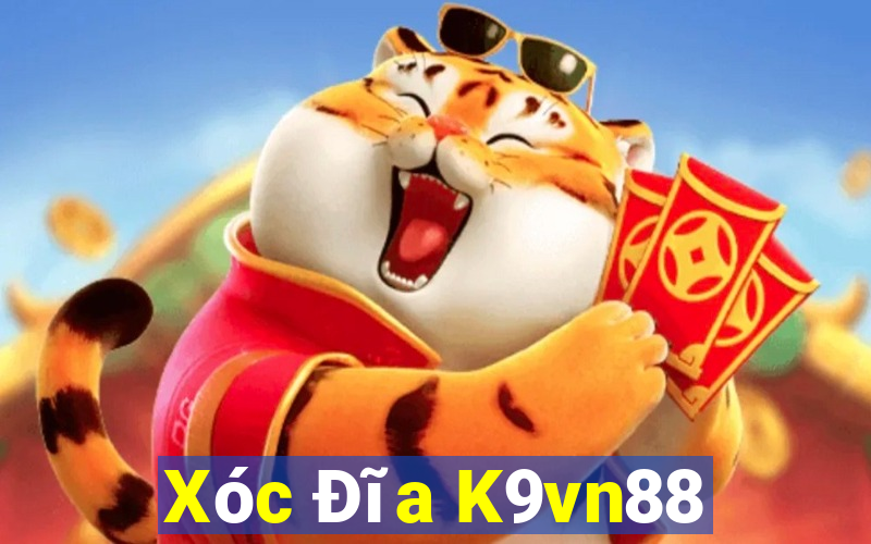 Xóc Đĩa K9vn88