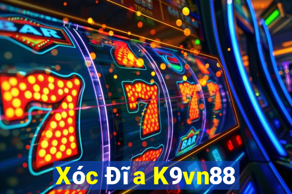 Xóc Đĩa K9vn88