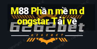 M88 Phần mềm dongstar Tải về