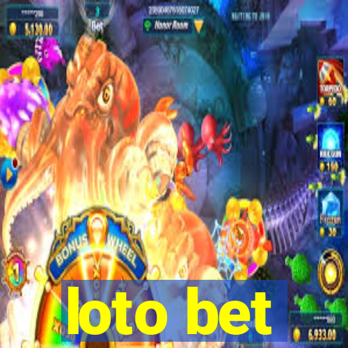 loto bet