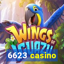 6623 casino