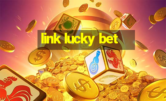 link lucky bet