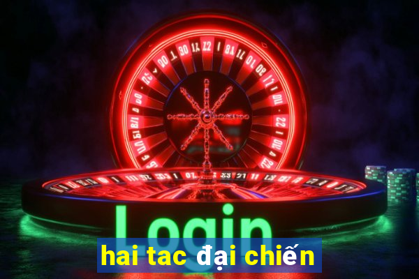 hai tac đại chiến