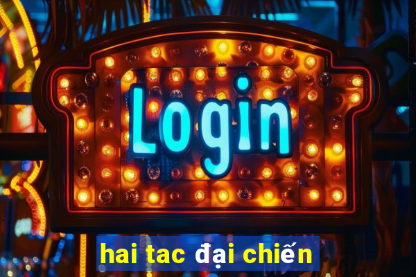 hai tac đại chiến