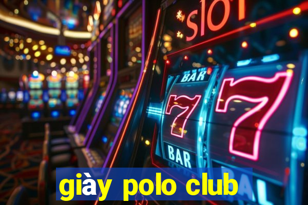 giày polo club