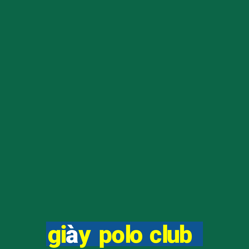 giày polo club