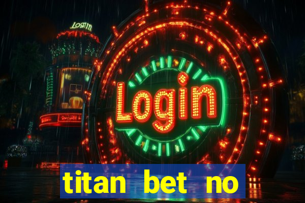 titan bet no deposit bonus