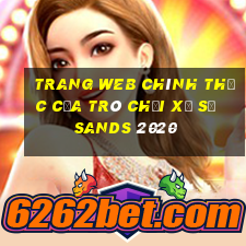 Trang web chính thức của trò chơi xổ số Sands 2020