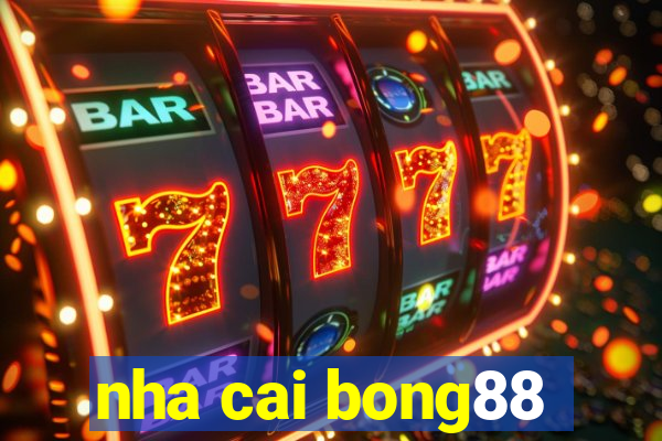 nha cai bong88