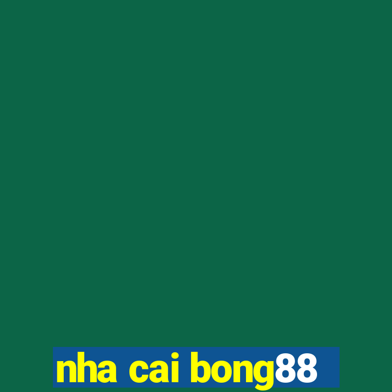 nha cai bong88