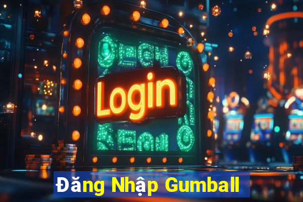 Đăng Nhập Gumball