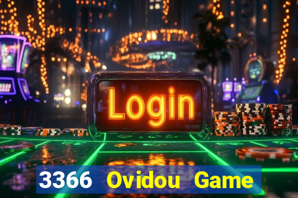 3366 Ovidou Game bài địa chủ