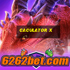 caculator x