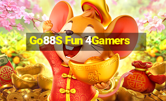 Go88S Fun 4Gamers