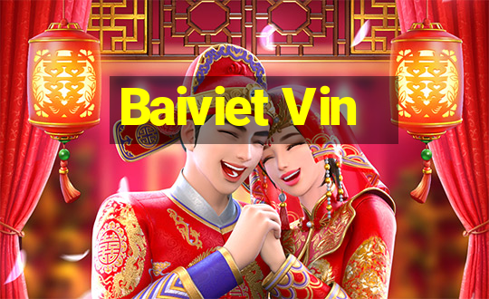 Baiviet Vin