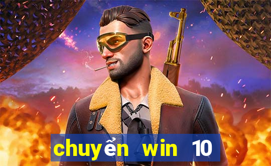 chuyển win 10 sang tiếng việt