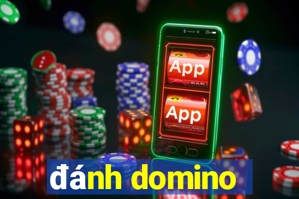 đánh domino