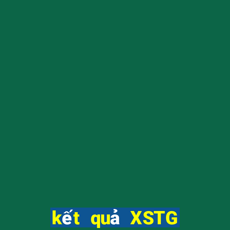 kết quả XSTG ngày 26