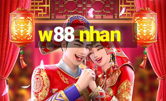 w88 nhan