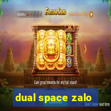 dual space zalo