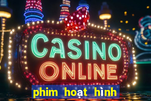 phim hoạt hình xổ số miền nam