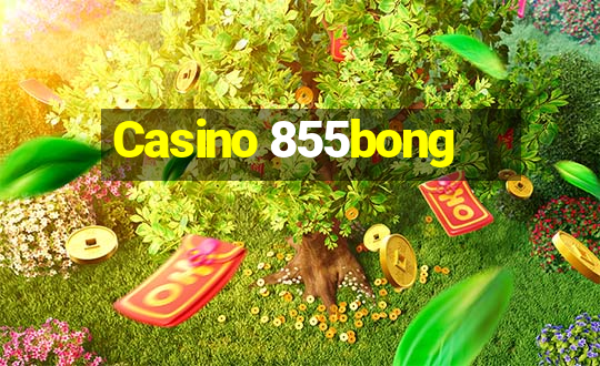 Casino 855bong