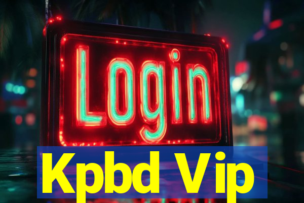 Kpbd Vip