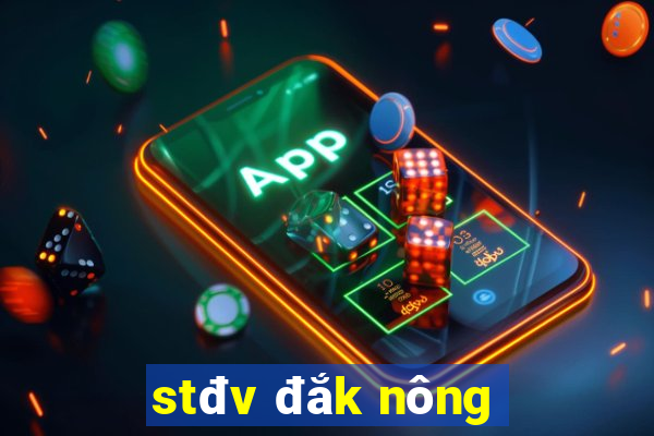 stđv đắk nông