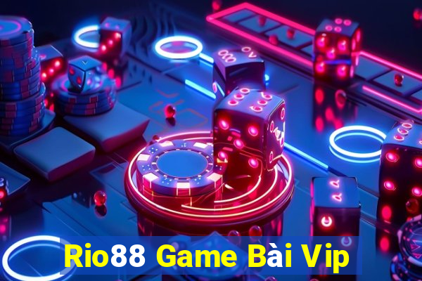 Rio88 Game Bài Vip