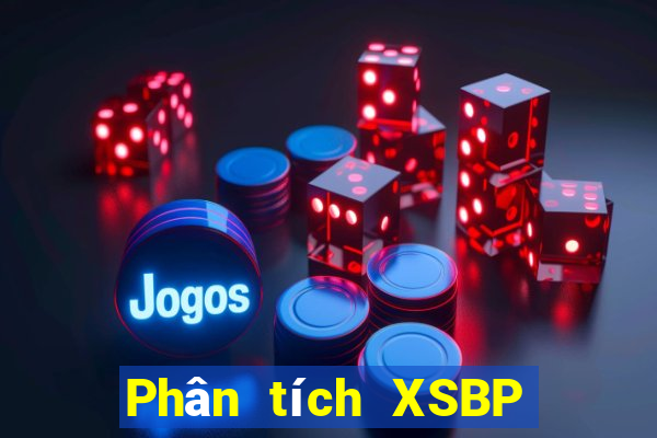 Phân tích XSBP ngày 1