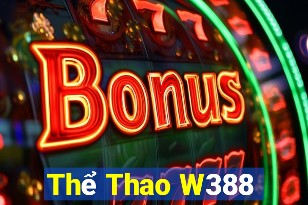 Thể Thao W388