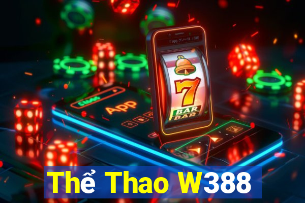 Thể Thao W388