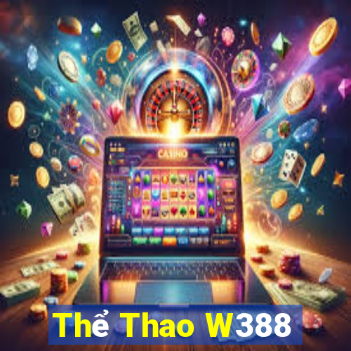 Thể Thao W388