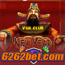 vua club