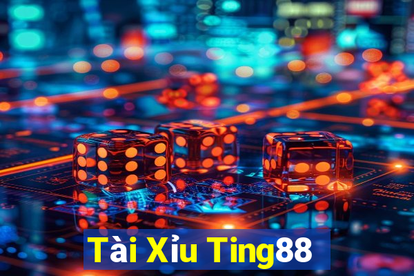 Tài Xỉu Ting88