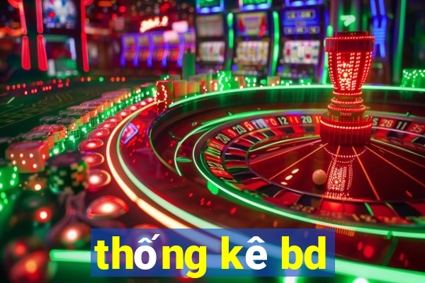 thong ke bd