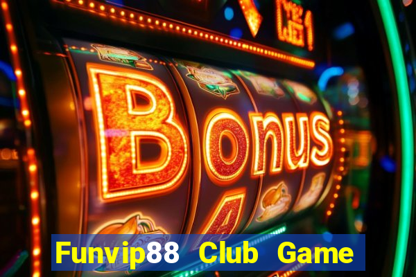 Funvip88 Club Game Bài Go88