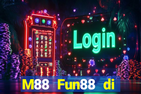 M88 Fun88 di động Ding Long