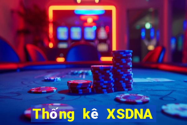 Thống kê XSDNA Thứ 7