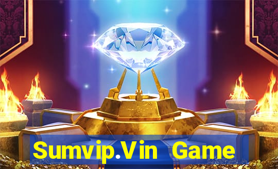 Sumvip.Vin Game Bài Uy Tín Nhất 2022