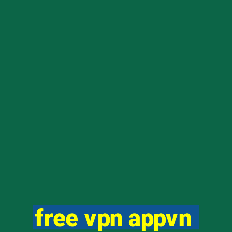 free vpn appvn